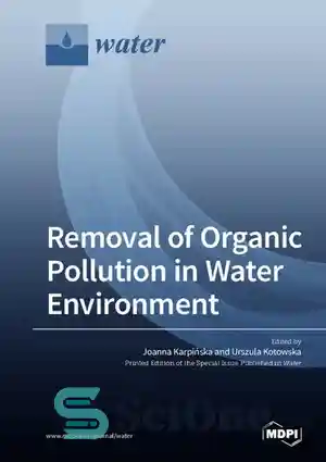 دانلود کتاب Removal of Organic Pollution in Water Environment – حذف آلودگی آلی در محیط آبی